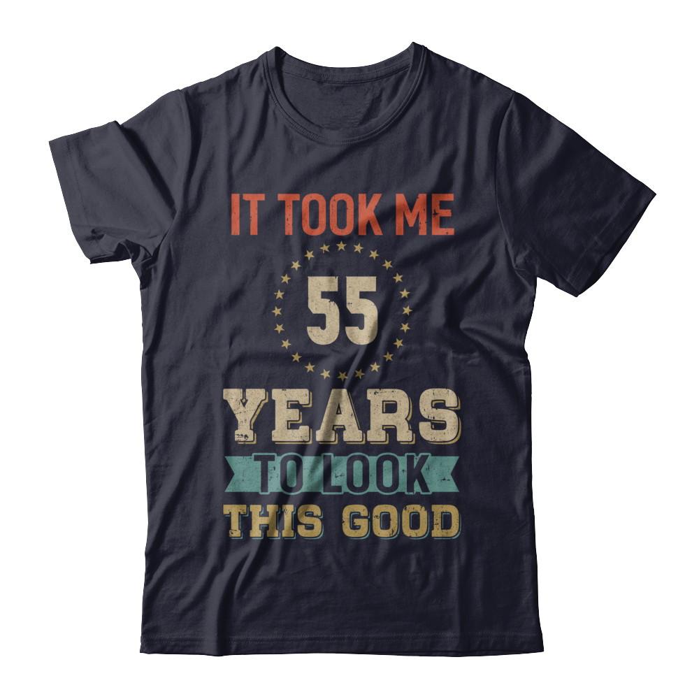 Vintage 55Th Birthday Took Me 55 Years Old Look This Good-T-Shirt & Hoodie-Premium T-Shirt-Midnight Navy