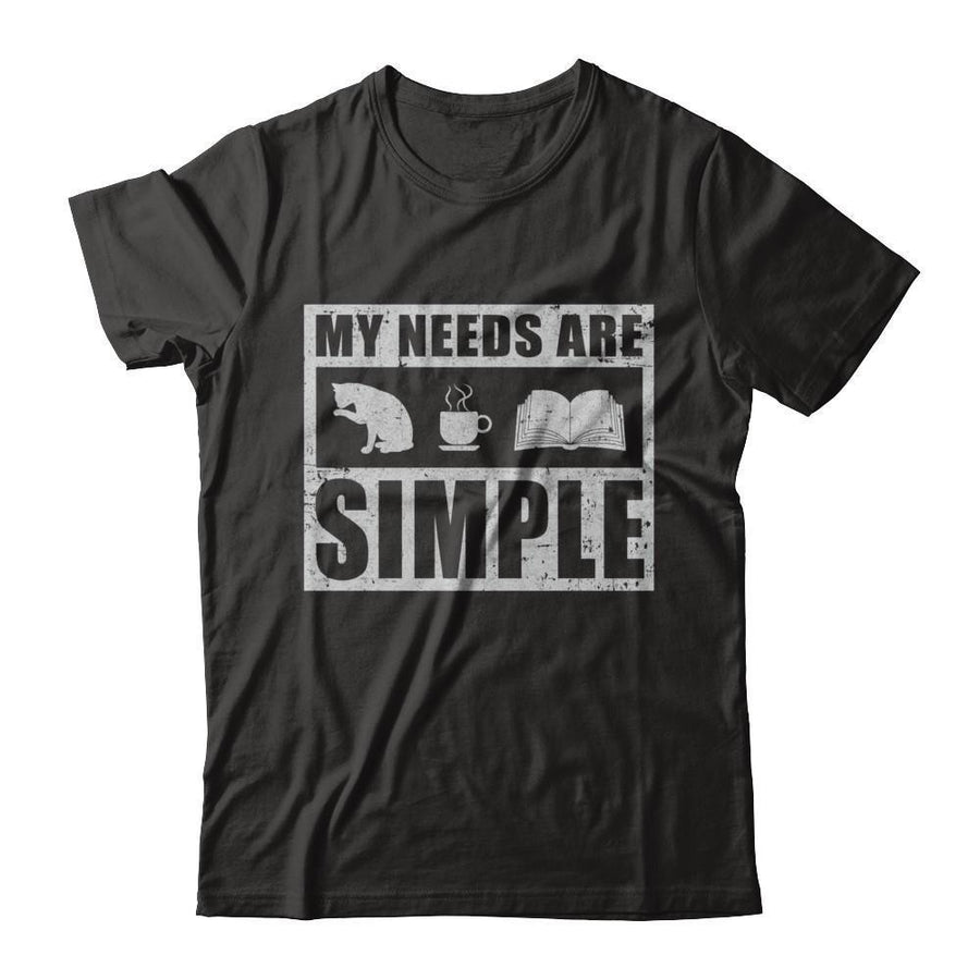 My Needs Are Simple Coffee Cats Books-T-Shirt & Hoodie-Premium T-Shirt-Black