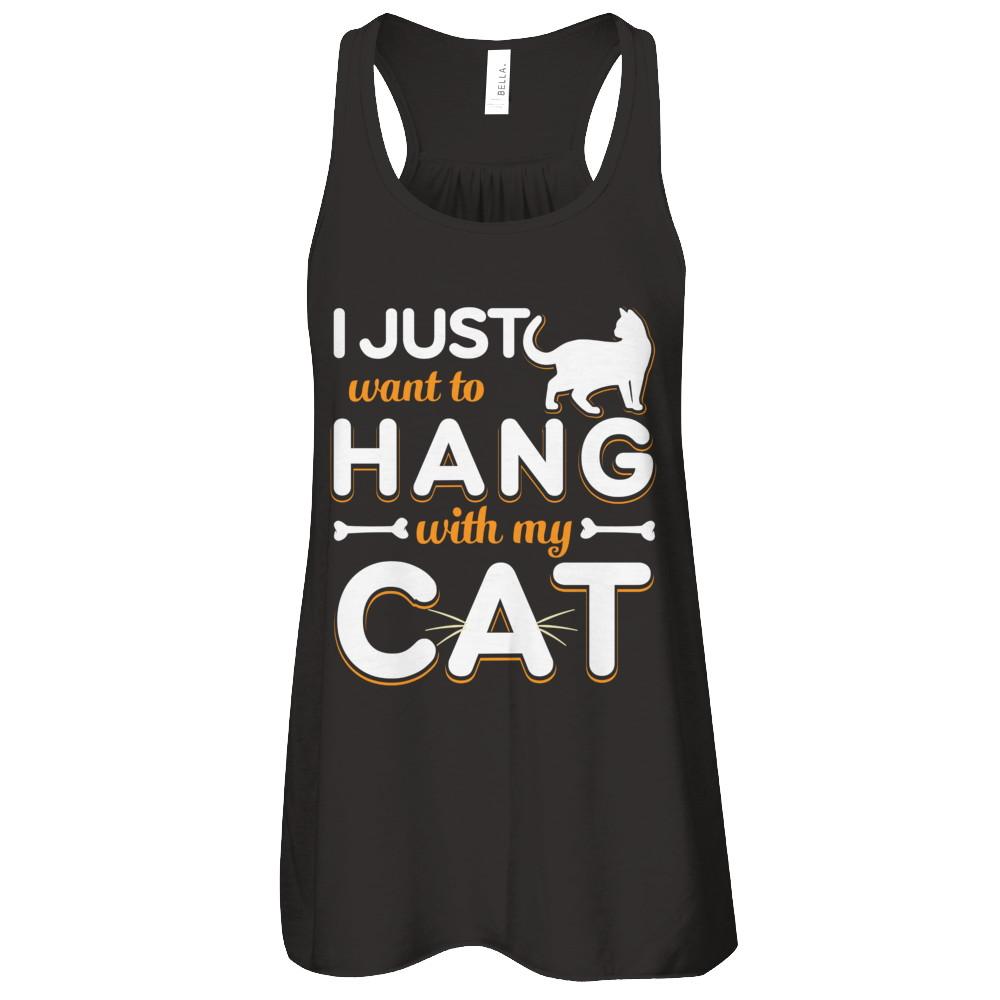I Just Want To Hang With My Cat