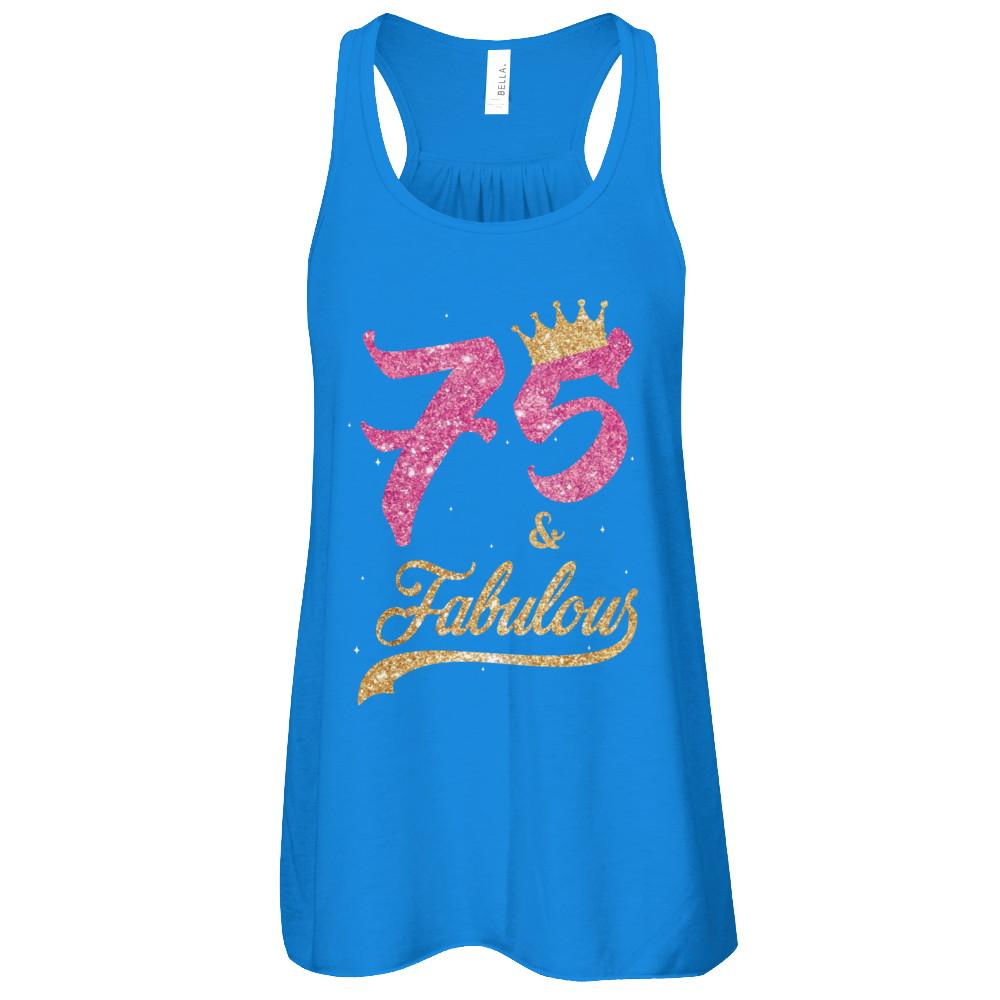 75 And Fabulous 1946 75th Birthday Gift-T-Shirt & Tank Top-Women's Flowy Racerback Tank-True Royal