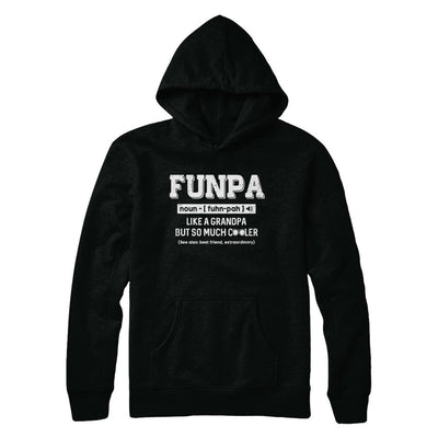 Funpa Like A Grandpa Only Cooler Fathers Day Gift-T-Shirt & Hoodie-Pullover Hoodie-Black