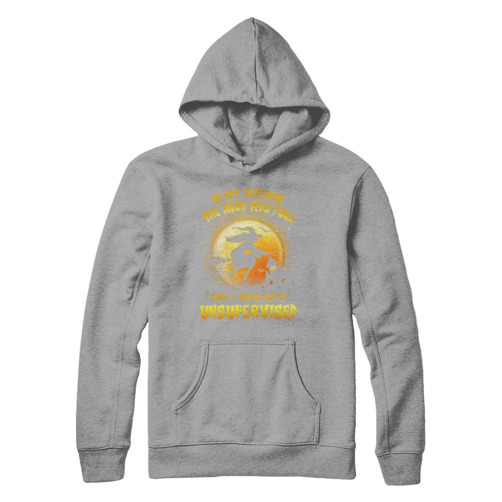 In My Defense The Moon Was Unsupervised Halloween Witch-T-Shirt & Hoodie-Pullover Hoodie-Light Steel