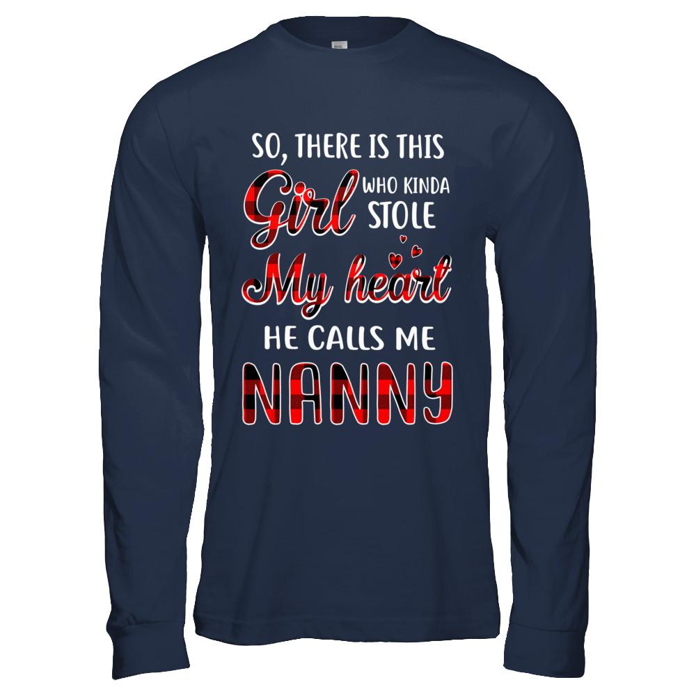 This Girl Who Kinda Stole My Heart He Calls Me Nanny-T-Shirt & Hoodie-Long Sleeve T-Shirt-Navy