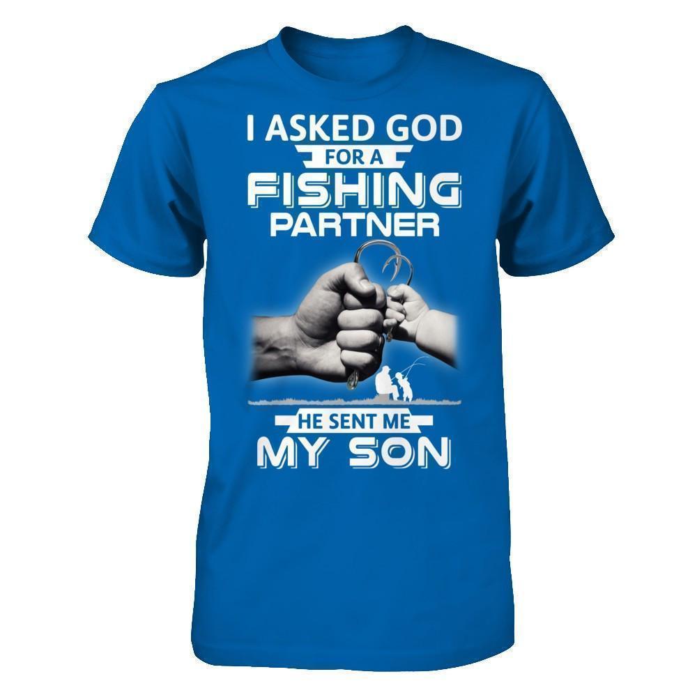 I Asked God For A Fishing Partner He Sent Me My Son-T-Shirt & Hoodie-Classic T-Shirt-Royal