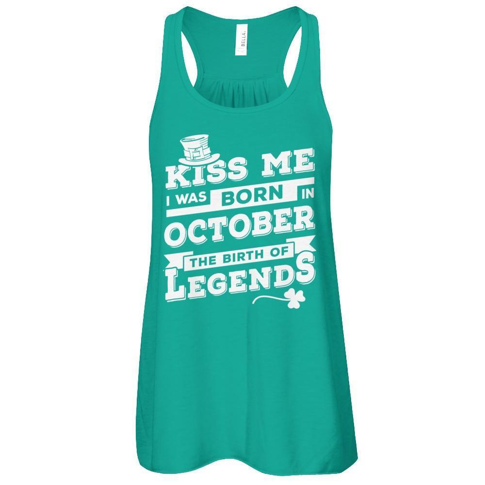 Kiss Me I Was Born In October The Birth Of Legends-T-Shirt & Hoodie-Women's Flowy Racerback Tank-Kelly