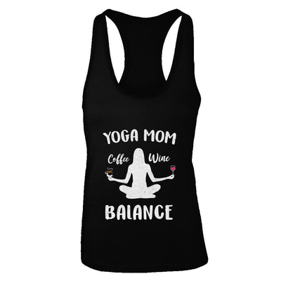 Yoga Moms Have Balance Wine Coffee Mothers Day-T-Shirt & Tank Top-Women's Ideal Racerback Tank-Black