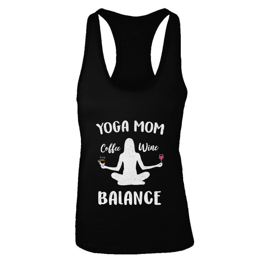 Yoga Moms Have Balance Wine Coffee Mothers Day-T-Shirt & Tank Top-Women's Ideal Racerback Tank-Black