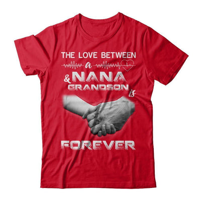The Love Between A Nana And Grandson Is Forever-T-Shirt & Hoodie-Premium T-Shirt-Red