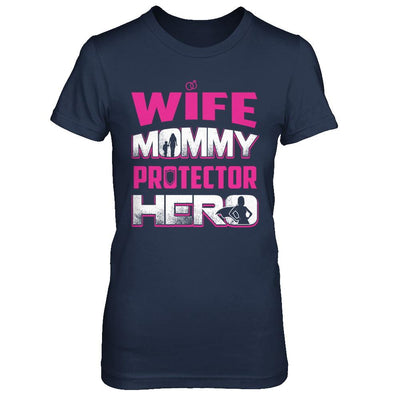 Wife Mommy Protector Hero-T-Shirt & Hoodie-Women's T-Shirt-Navy