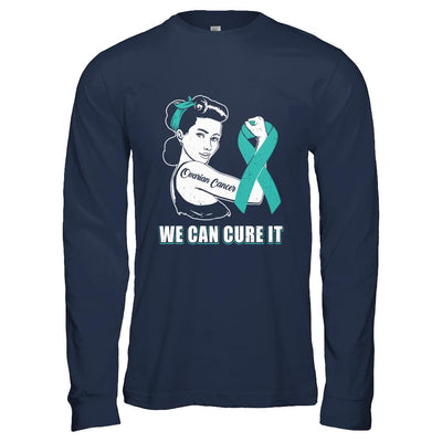 Ovarian Cancer Awareness Survivor We Can Cure It-T-Shirt & Hoodie-Long Sleeve T-Shirt-Navy