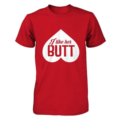 I Like Her Butt Couple-T-Shirt & Hoodie-Classic T-Shirt-Red