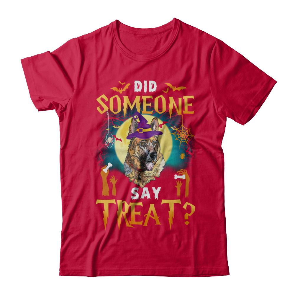 Did Someone Say Treat German Shepherds Halloween Costume-T-Shirt & Hoodie-Classic T-Shirt-Red