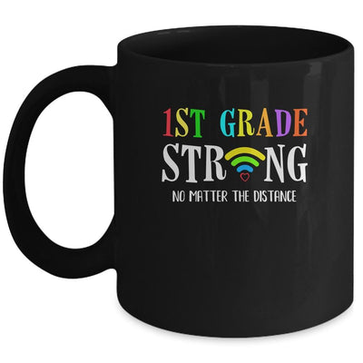 1st Grade Strong No Matter Distance Virtual Learning Mug-Coffee Mug-Mug-Black