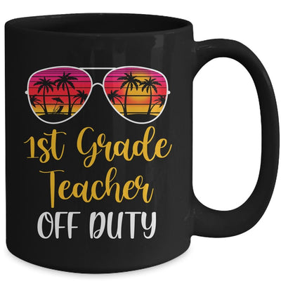 1st Grade Teacher Off Duty Sunglasses Beach Sunset Mug-Coffee Mug-
