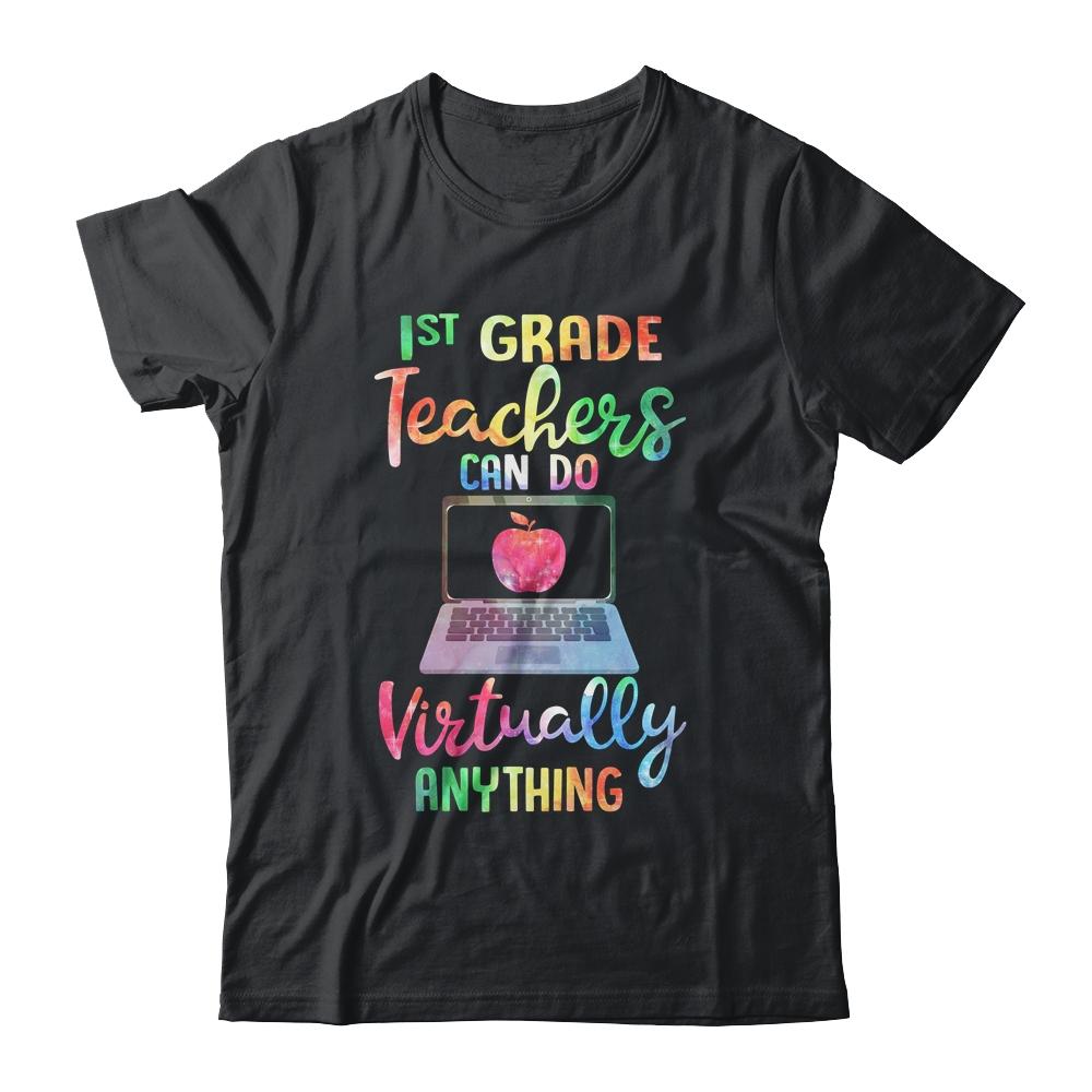 1st Grade Teachers Can Do Virtually Anything-T-Shirt & Hoodie-Classic T-Shirt-Black