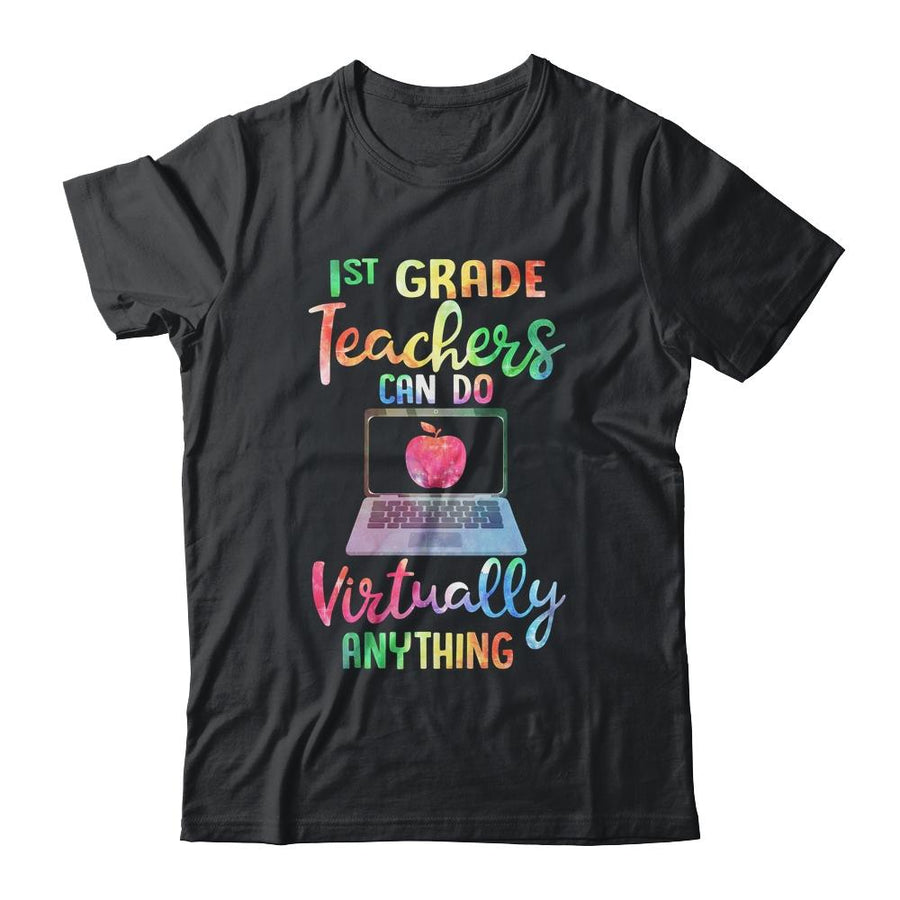 1st Grade Teachers Can Do Virtually Anything-T-Shirt & Hoodie-Classic T-Shirt-Black
