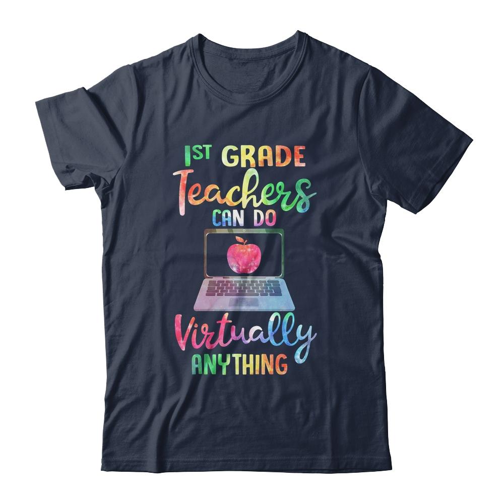 1st Grade Teachers Can Do Virtually Anything-T-Shirt & Hoodie-Classic T-Shirt-Navy