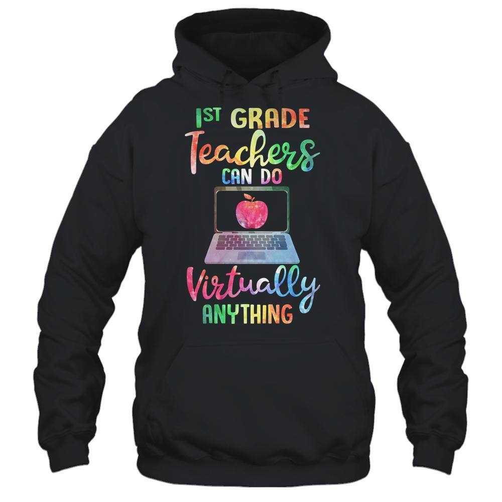 1st Grade Teachers Can Do Virtually Anything-T-Shirt & Hoodie-Pullover Hoodie-Black