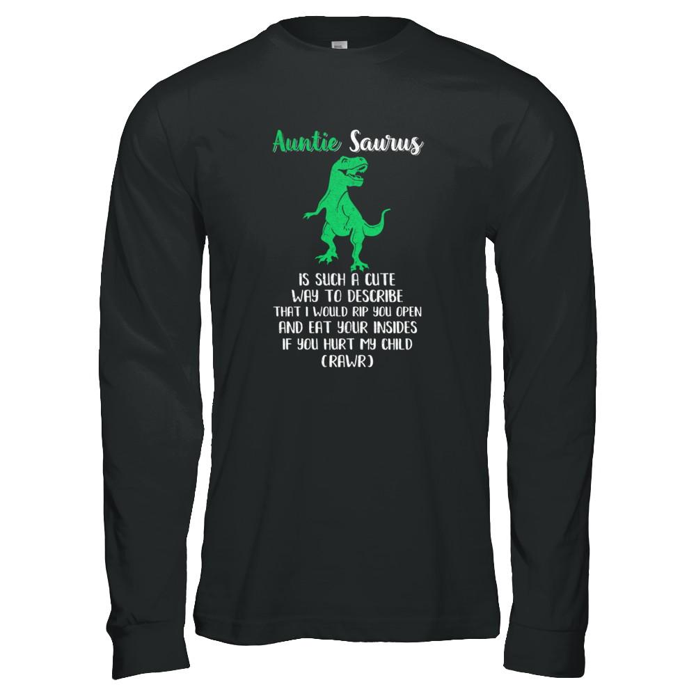 Auntie Saurus Is Such A Cute Way To Describe Auntie Gift-T-Shirt & Tank Top-Long Sleeve T-Shirt-Black