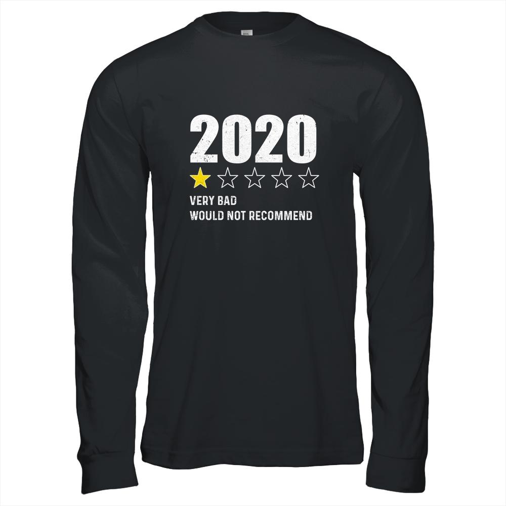 2020 One Star Rating Very Bad Would Not Recommend Funny-T-Shirt & Hoodie-Long Sleeve T-Shirt-Black