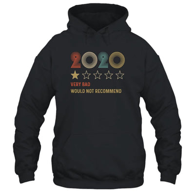2020 One Star Rating Very Bad Would Not Recommend-T-Shirt & Hoodie-Pullover Hoodie-Black