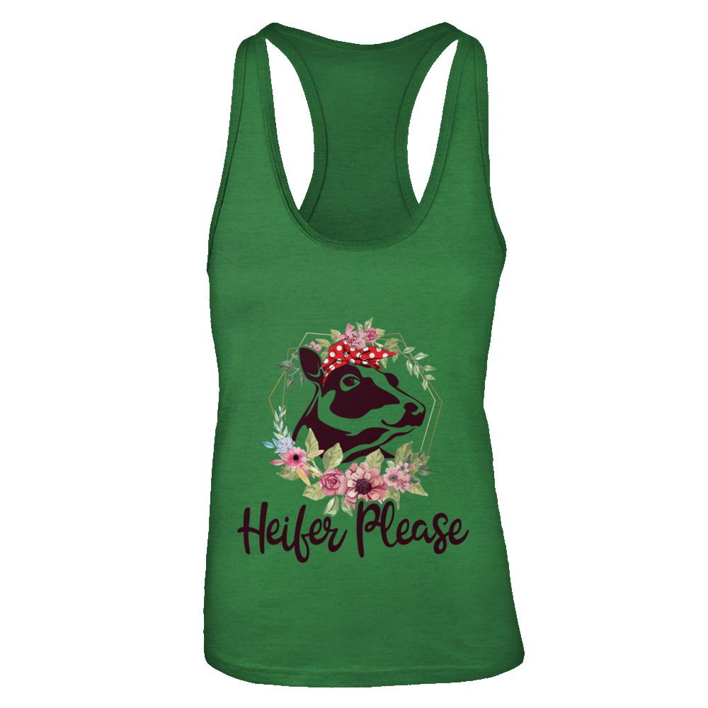 Funny Farmer Women Girl Cow Heifer Please-T-Shirt & Tank Top-Women's Ideal Racerback Tank-Kelly Green
