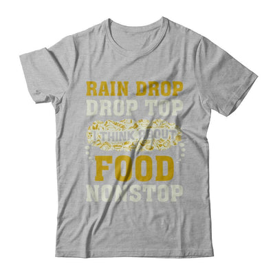 Rain Drop Drop Top I Think About Food Nonstop-T-Shirt & Hoodie-Premium T-Shirt-Heather Gray