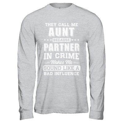 They Call Me Aunt Partner In Crime Mothers Day-T-Shirt & Hoodie-Long Sleeve T-Shirt-Sport Grey
