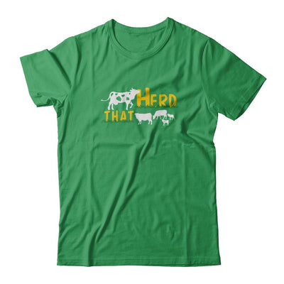 Herd That Cows Cattle Farmer-T-Shirt & Tank Top-Premium T-Shirt-Kelly Green