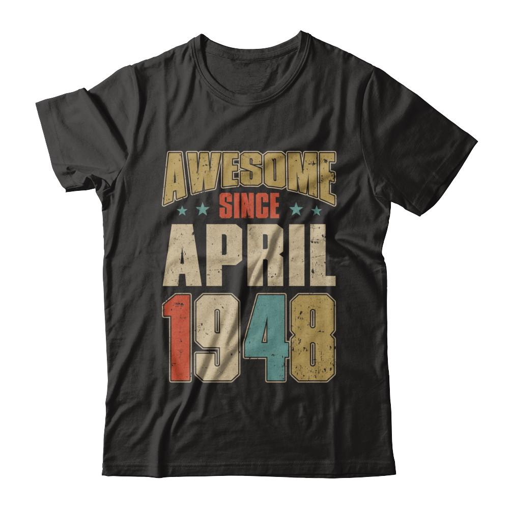 Vintage Retro Awesome Since April 1948 73th Birthday-T-Shirt & Hoodie-Premium T-Shirt-Black