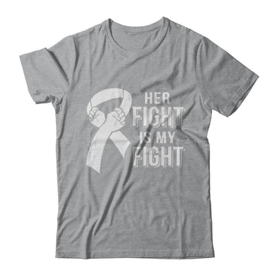 Her Fight Is My Fight Lung Cancer Clear Awareness-T-Shirt & Hoodie-Classic T-Shirt-Sport Grey