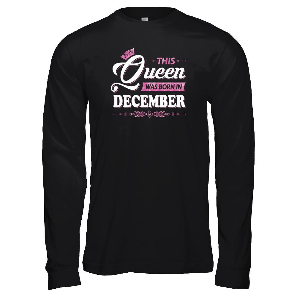 This Queen Was Born In December-T-Shirt & Tank Top-Long Sleeve T-Shirt-Black