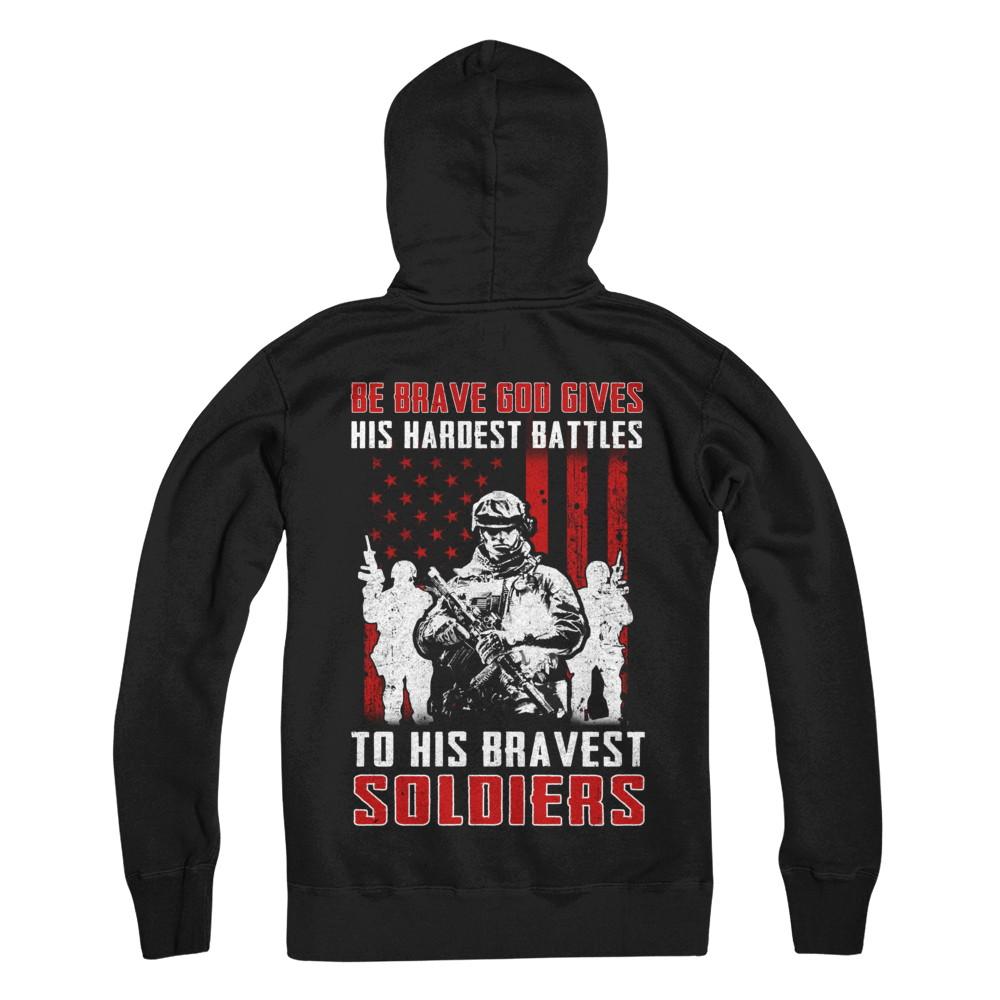 Veteran Be Brave God Gives His Hardest Battles To His Bravest Soldiers-T-Shirt & Hoodie-Pullover Hoodie-Black