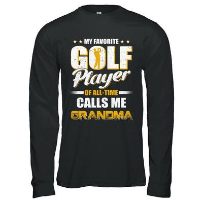 My Favorite Golf Player Calls Me Grandma Golf-T-Shirt & Hoodie-Long Sleeve T-Shirt-Black