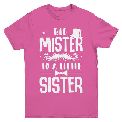 Big Mister To A Little Sister Baby Kid Shower Youth-Youth Shirt-Youth T-Shirt-Heliconia
