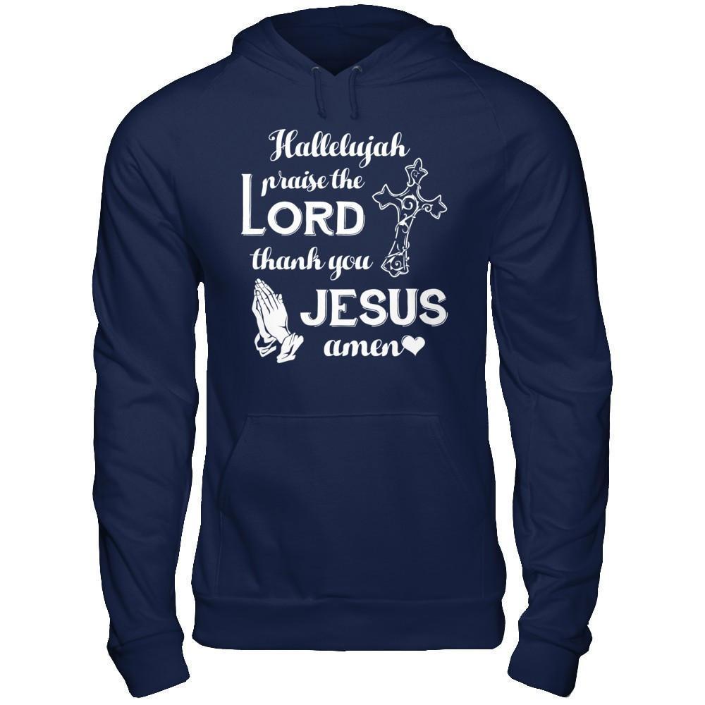 Hallelujah Praise The Lord Thank You Jesus Amen-T-Shirt & Hoodie-Pullover Hoodie-Navy