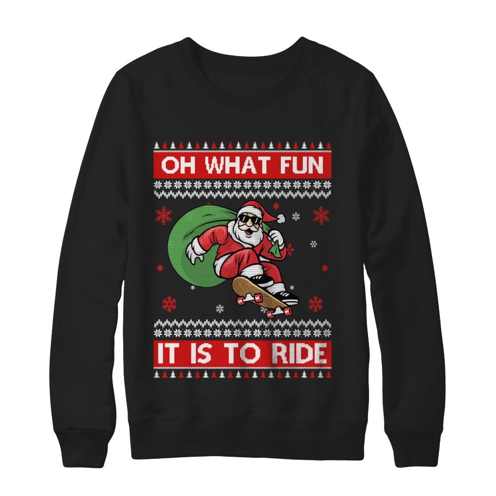 Oh What Fun It Is To Ride Skateboard Christmas Sweater-T-Shirt & Sweatshirt-Crewneck Sweatshirt-Black