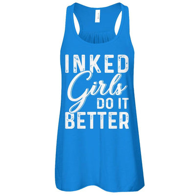 Inked Girls Do It Better Tattoos Tattooed-T-Shirt & Tank Top-Women's Flowy Racerback Tank-True Royal