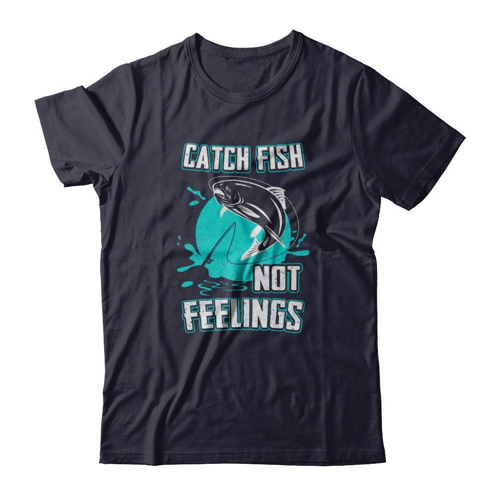 Catch Fish Not Feelings Fishing-T-Shirt & Tank Top-Premium T-Shirt-Midnight Navy