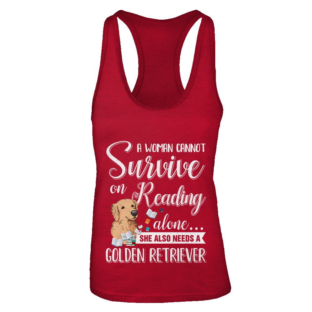 A Woman Cannot Survive On Reading Alone Golden Retriever-T-Shirt & Tank Top-Women's Ideal Racerback Tank-Red