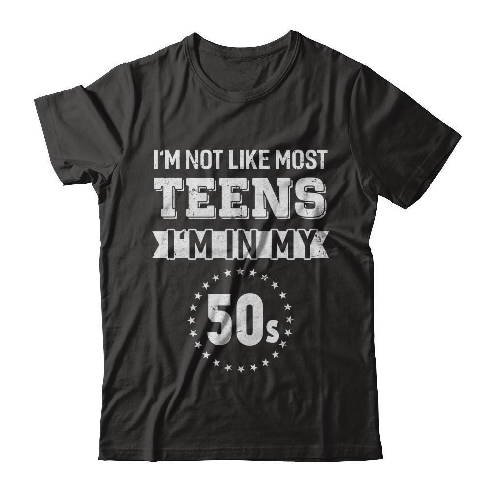 Vintage I'm Not Like Most Teens I'm In My 50s Birthday-T-Shirt & Hoodie-Premium T-Shirt-Black