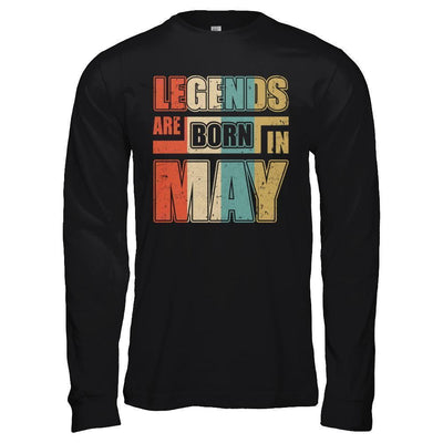 Classic Vintage Legends Are Born In May Birthday-T-Shirt & Hoodie-Long Sleeve T-Shirt-Black