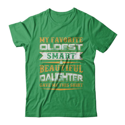 My Favourite Oldest Smart Beautiful Daughter Gave Me This-T-Shirt & Hoodie-Premium T-Shirt-Kelly Green