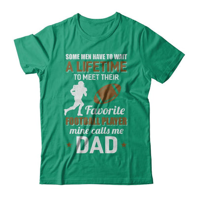 Funny My Favorite Football Player Calls Me Dad-T-Shirt & Hoodie-