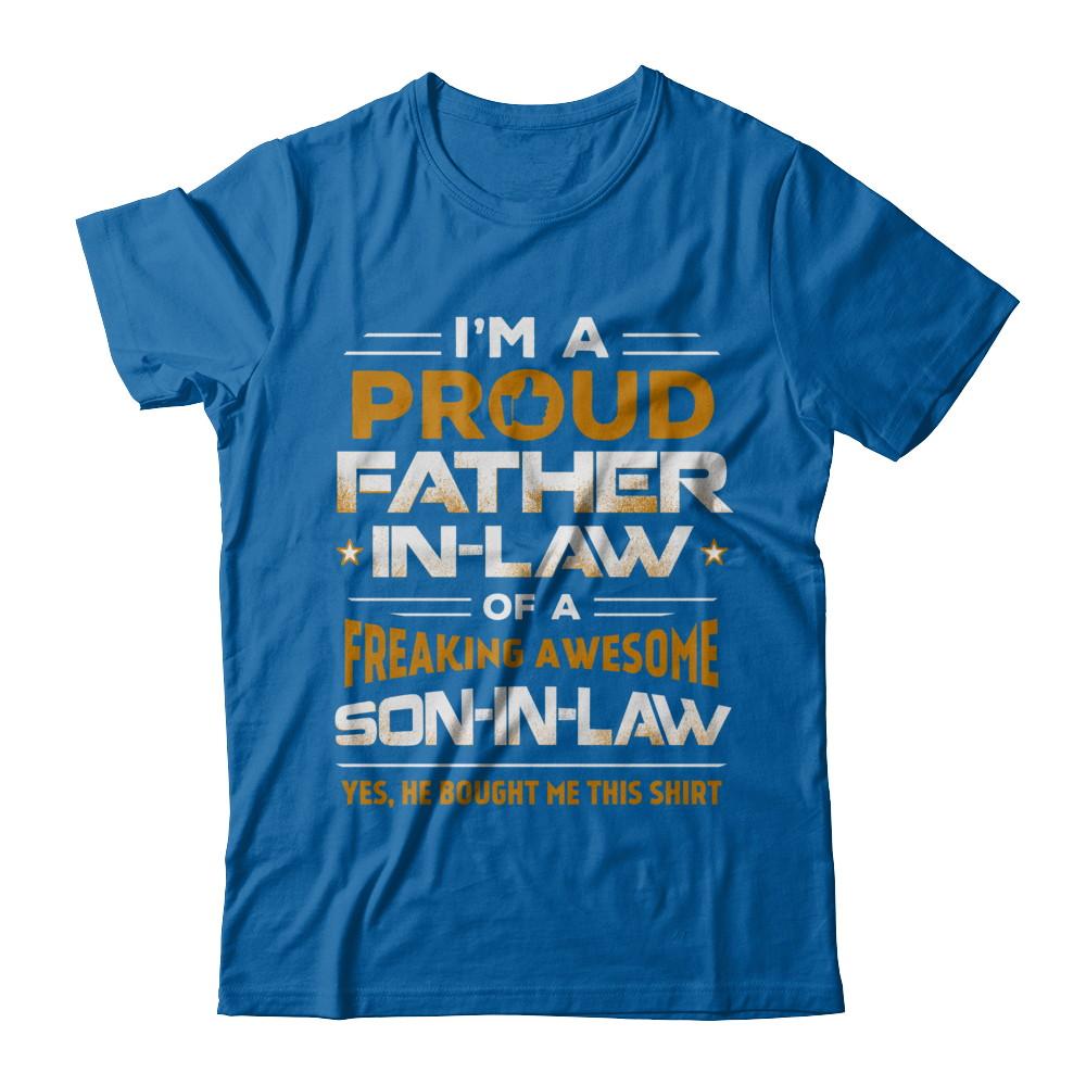 Proud Father-In-Law Freaking Awesome Son-In-Law-T-Shirt & Hoodie-Classic T-Shirt-Royal
