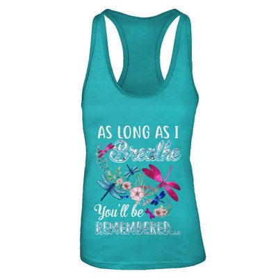 As Long As I Breathe You Will Be Remembered Dragonfly-T-Shirt & Tank Top-Women's Ideal Racerback Tank-Tahiti Blue