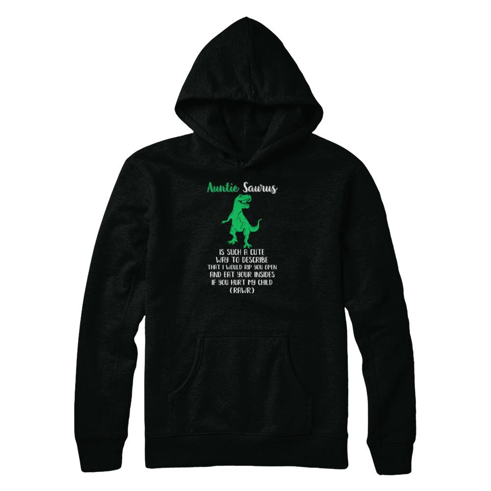 Auntie Saurus Is Such A Cute Way To Describe Auntie Gift-T-Shirt & Tank Top-Pullover Hoodie-Black