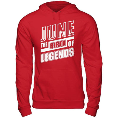 June The Birth Of Legends-T-Shirt & Hoodie-Pullover Hoodie-Red