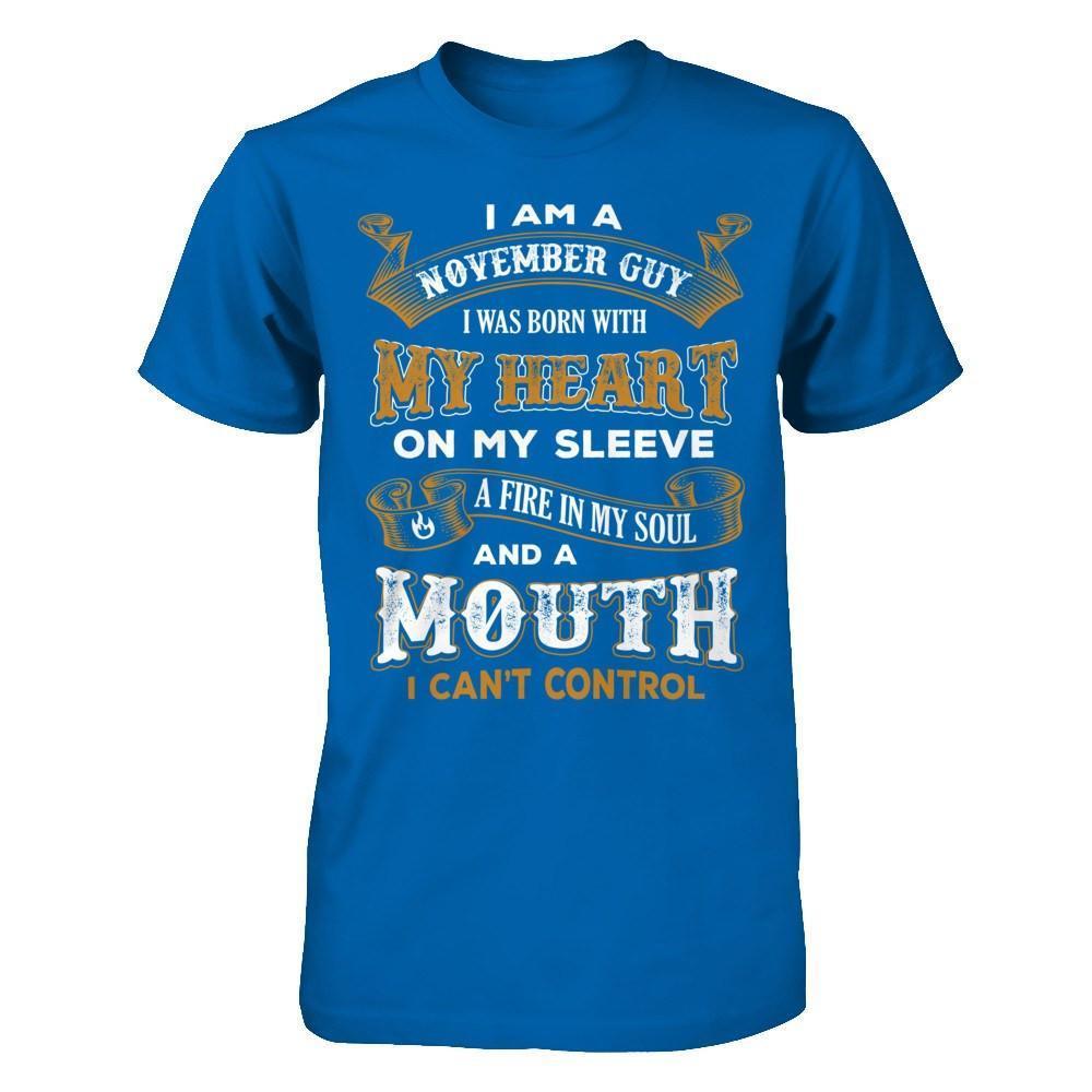 I'm A November Guy I Was Born With My Heart Birthday-T-Shirt & Hoodie-Classic T-Shirt-Royal