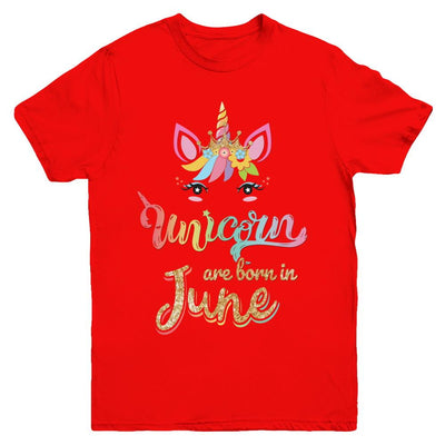 Cute Unicorns Are Born In June Birthday Gift Youth-Youth Shirt-Youth T-Shirt-Red